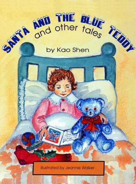 Santa and the Blue Teddy and other tales (eBook, ePUB) Santa and the Blue Teddy and other tales (eBook, ePUB)