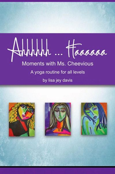 Ahhhhhh ... Haaaaaa Moments With Ms. Cheevious (eBook, ePUB)