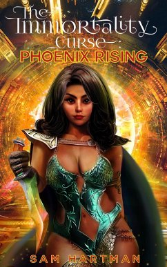 Cover The Immortality Curse: Phoenix Rising (eBook, ePUB)