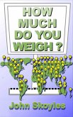 How Much Do You Weigh? A YouTube Companion Book (eBook, ePUB)