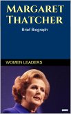 MARGARETH THATCHER - Brief Biography (eBook, ePUB)