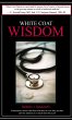 White Coat Wisdom: Extraordinary... - Bild 1