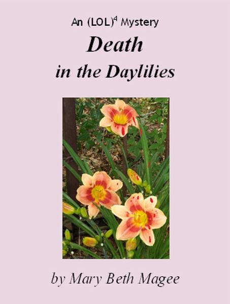 Death in the Daylilies, An (LOL)4 Mystery (eBook, ePUB)