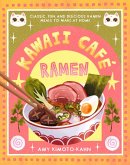 Kawaii Café Ramen (eBook, ePUB) Kawaii Café Ramen (eBook, ePUB)