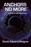 Anchors No More (eBook, ePUB) Anchors No More (eBook, ePUB)