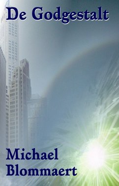 De Godgestalt (eBook, ePUB) - Blommaert, Michael