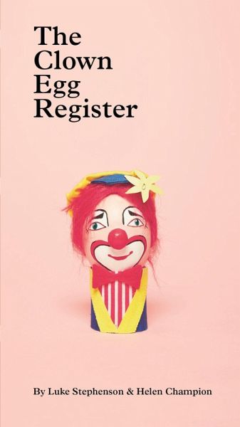 Clown Egg Register (eBook, ePUB) Clown Egg Register (eBook, ePUB)