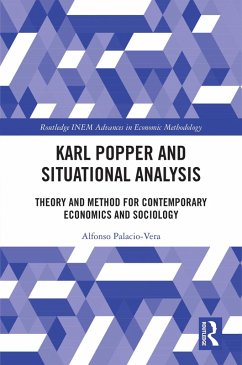 Karl Popper and Situational Analysis (eBook, ePUB) - Palacio-Vera, Alfonso