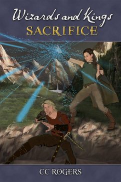 Cover Wizards and Kings: Sacrifice (eBook, ePUB)
