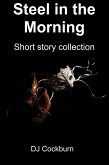 Steel in the Morning (eBook, ePUB)