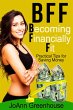 BFF--Becoming Financially... - Bild 1