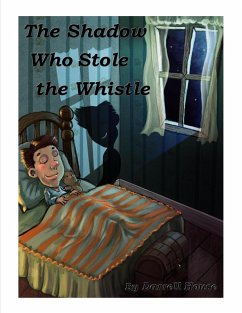 Cover The Shadow Who Stole the Whistle (eBook, ePUB)