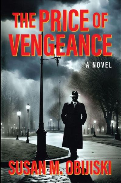 The Price of Vengeance (eBook, ePUB) The Price of Vengeance (eBook, ePUB)