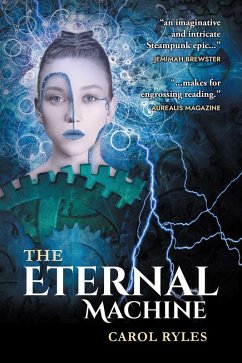 The Eternal Machine (eBook, ePUB) - Ryles, Carol