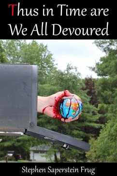 Cover Thus in Time Are We All Devoured (eBook, ePUB)