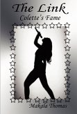 The Link: Colette's Fame (eBook, ePUB) The Link: Colette's Fame (eBook, ePUB)