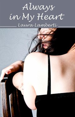 Always In My Heart (eBook, ePUB) - Lamberti, Laura