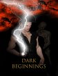 Marcus - Dark Beginnings (Book One)... - Bild 1