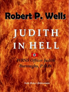 Cover Judith in Hell - WRNS Officer Judith Burroughs, P.O.W. (eBook, ePUB)
