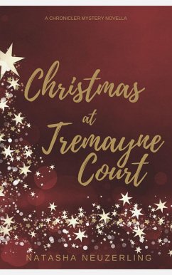 Christmas at Tremayne Court (eBook, ePUB) - Neuzerling, Natasha