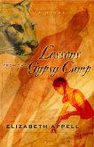 Lessons From the Gypsy Camp (eBook, ePUB) Lessons From the Gypsy Camp (eBook, ePUB)