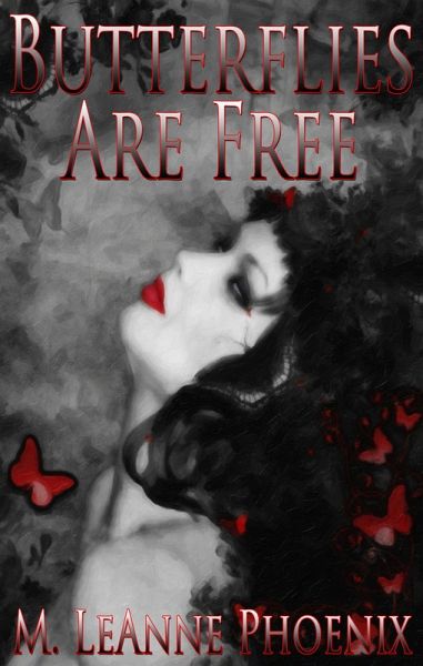 Butterflies are Free (eBook, ePUB) Butterflies are Free (eBook, ePUB)