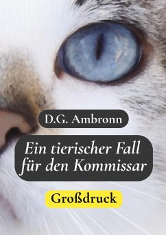 Ein tierischer Fall für den Kommissar - Ambronn, D.G.