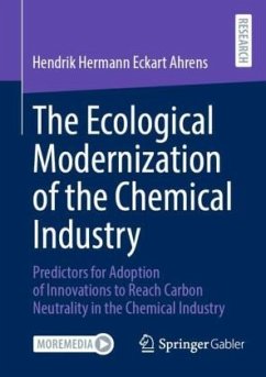 The Ecological Modernization of the Chemical Industry - Ahrens, Hendrik Hermann Eckart