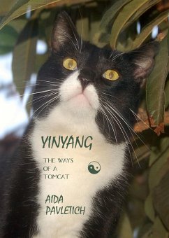 Yinyang The Ways of a Tomcat (eBook, ePUB) - Pavletich, Aida