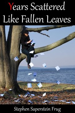 Years Scattered Like Fallen Leaves (eBook, ePUB) Cover Years Scattered Like Fallen Leaves (eBook, ePUB)
