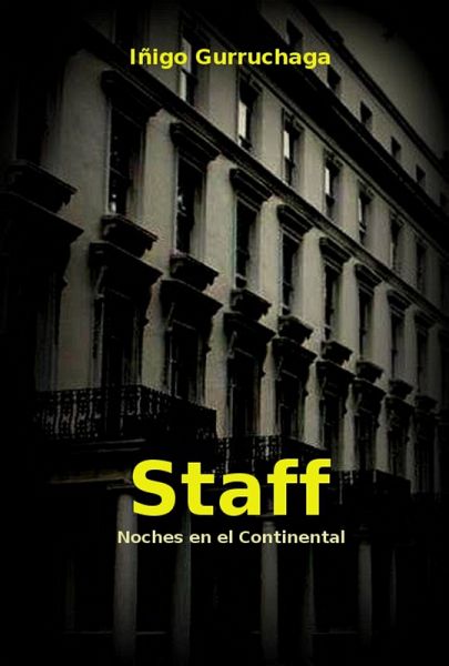 Staff, Noches en el Continental (eBook, ePUB)