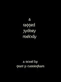 A Ragged Sydney Melody (eBook, ePUB)