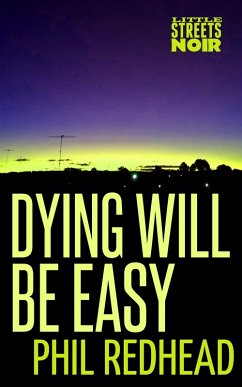 Cover Dying Will Be Easy (eBook, ePUB)