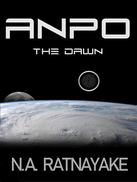 Anpo (The Dawn) (eBook, ePUB) Anpo (The Dawn) (eBook, ePUB)