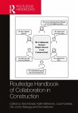 Routledge Handbook of Collaboration in Construction (eBook, PDF)