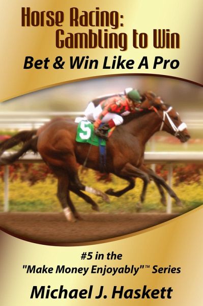 Horse Racing: Gambling to Win (eBook, ePUB)