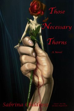 Cover Those Necessary Thorns: Desiree Elizabeth Taylor (eBook, ePUB)
