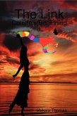 The Link: Colette's Beginning (eBook, ePUB) The Link: Colette's Beginning (eBook, ePUB)