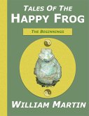 Tales of the Happy Frog (eBook, ePUB)