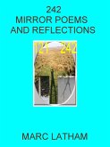242 Mirror Poems and Reflections (eBook, ePUB) 242 Mirror Poems and Reflections (eBook, ePUB)