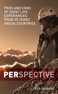 Cover PERspective: Pros and Cons of Expat Life - Experiences from 25 years and 84 countries (eBook, ePUB)