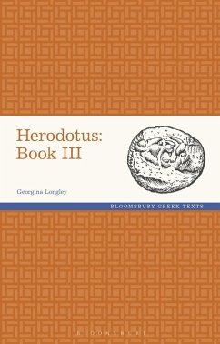 Herodotus: Book III (eBook, PDF) - Longley, Georgina