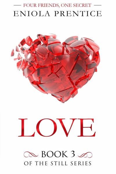 Love- Book 3 of the Still Series (eBook, ePUB)