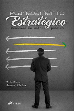 Planejamento Estratégico (eBook, ePUB) - Vieira, Edinilson Santos