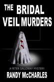 The Bridal Veil Murders (eBook, ePUB) The Bridal Veil Murders (eBook, ePUB)