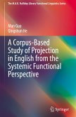 A Corpus-Based Study of Projection in English from the Systemic Functional Perspective