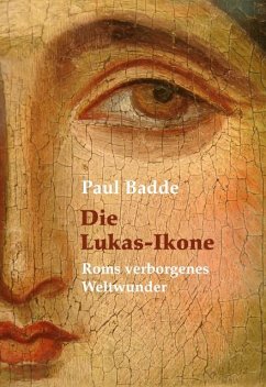 Die Lukas-Ikone - Badde, Paul