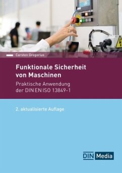 Funktionale Sicherheit von Maschinen - Gregorius, Carsten