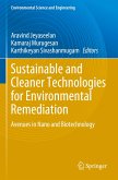Sustainable and Cleaner Technologies for Environmental Remediation