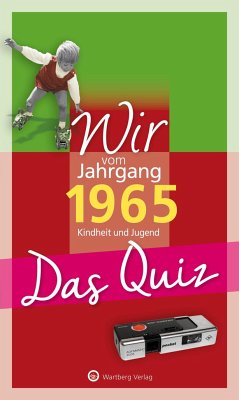 Wir vom Jahrgang 1965 - Das Quiz - Rickling, Matthias